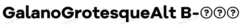 GalanoGrotesqueAlt B字体转换